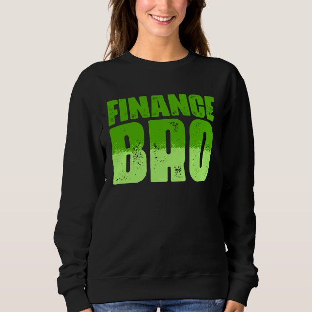 Sweatshirt Investment Broker Invest Trader Investor (Devant)