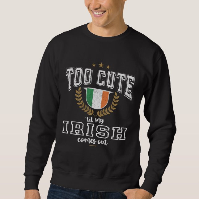 Sweatshirt Ireland Flag Men & Women Cute Til Irish (Devant)
