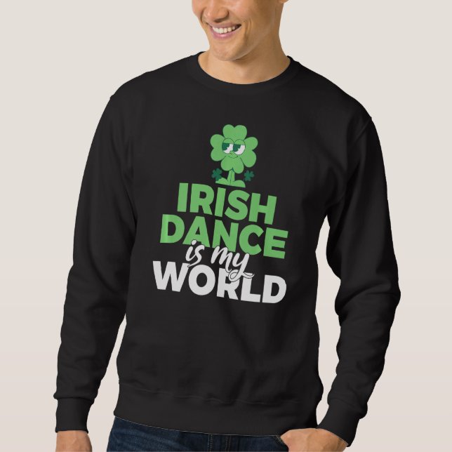 Sweatshirt Irish Dance Est Ma Danse Irlandaise (Devant)