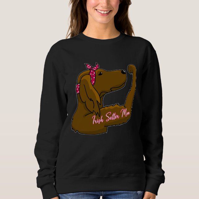 Sweatshirt Irish Setter Mom Tattoo  Bully Dog Owner Mother (Devant)
