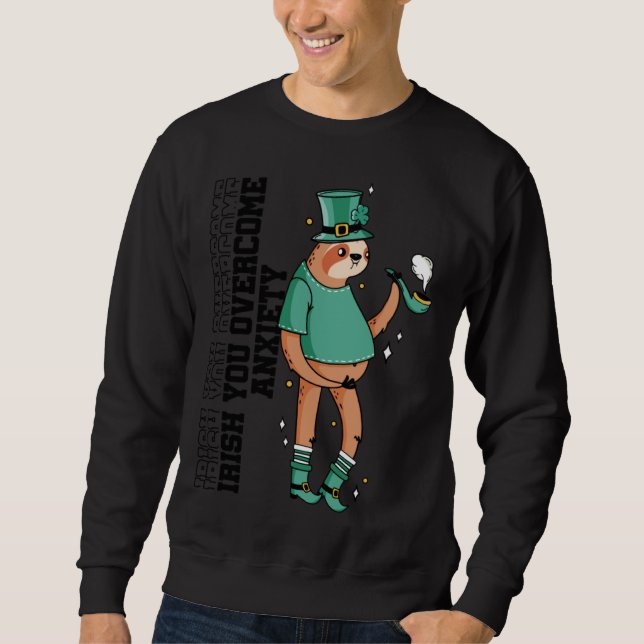 Sweatshirt Irish You Overcome Anxiety Stress Awareness Sloth  (Devant)