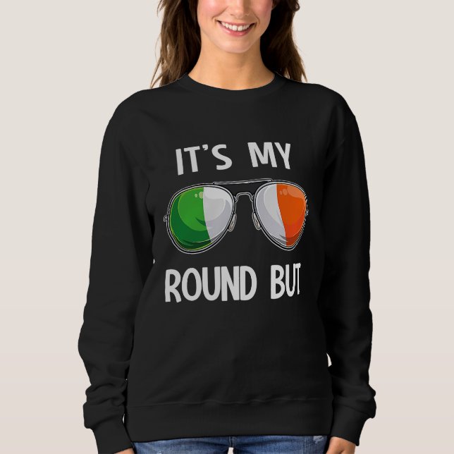 Sweatshirt Irlande Fête de la Saint-Patrick Irlandaise C'est  (Devant)