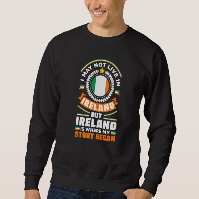 Sweatshirt Irlande Irlande Irlande Irlande - Devis de drapeau (Devant)