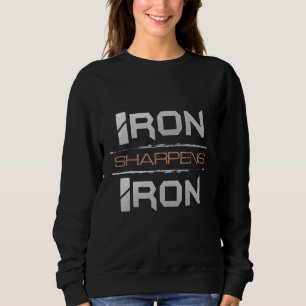 Sweatshirt Iron Sharpens Proverbes en fer 2717 Bible Verse