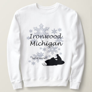 Sweatshirt Ironwood Michigan Snowmobile Snow Ladies