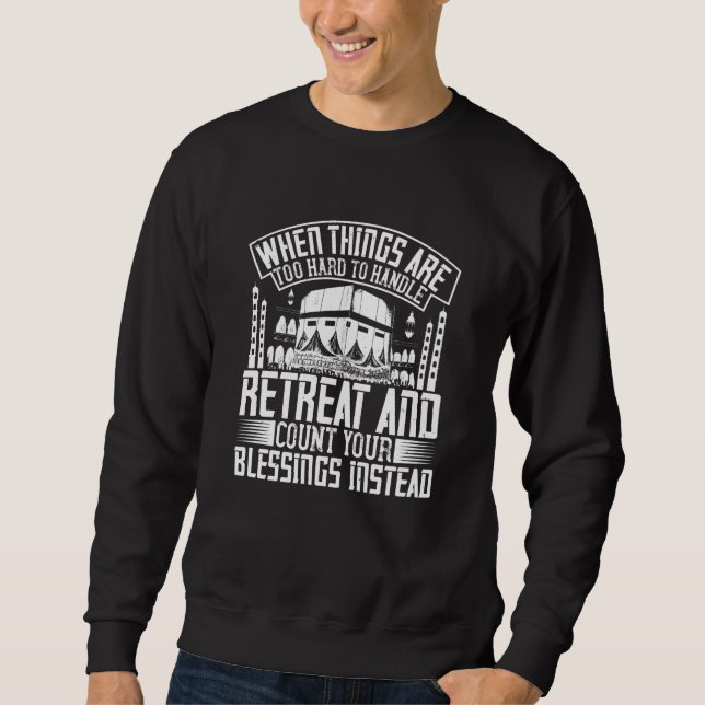 Sweatshirt Islam - Quand les choses sont trop difficiles à gé (Devant)