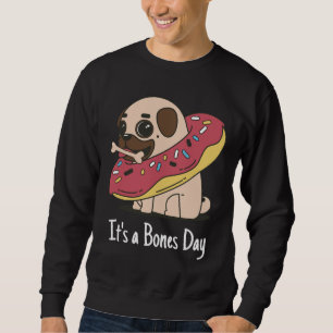 Sweatshirt It&x27 ; s a Bones Day Carlin classique T-shirt 16