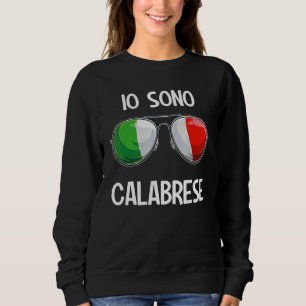 Sweatshirt Italien Funny Italie Slang Italia Pun Io Sono Cala