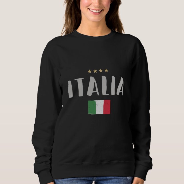 Sweatshirt Italy Soccer Football Fan Shirt Flag (Devant)