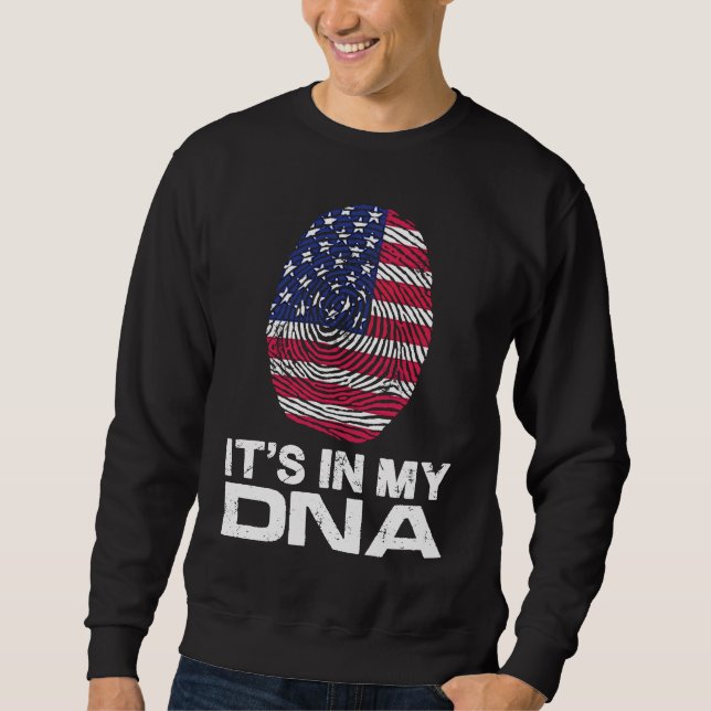 Sweatshirt IT'S MY DNA IN Flag National Pride Fingerprint Nat (Devant)
