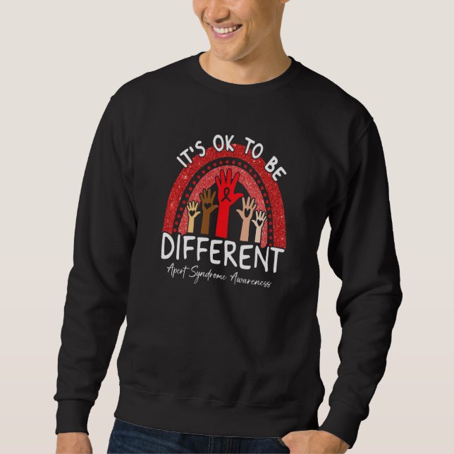 Sweatshirt It's Ok To Be Different Apert Syndrome Awareness R (Devant)