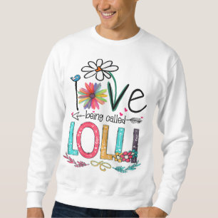 Sweatshirt J'adore être appelé Lolli Sunflower Fête des mères
