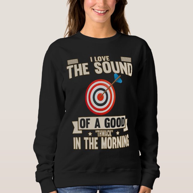 Sweatshirt J'adore le son d'un bon Thwack  humour verbal (Devant)