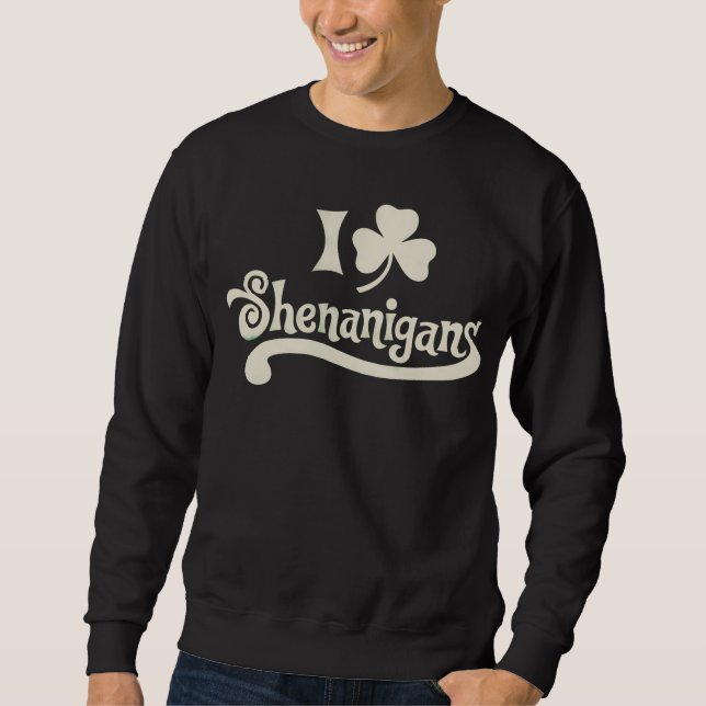 Sweatshirt J'adore les Clover Shamrock St Patrick's Shenaniga (Devant)