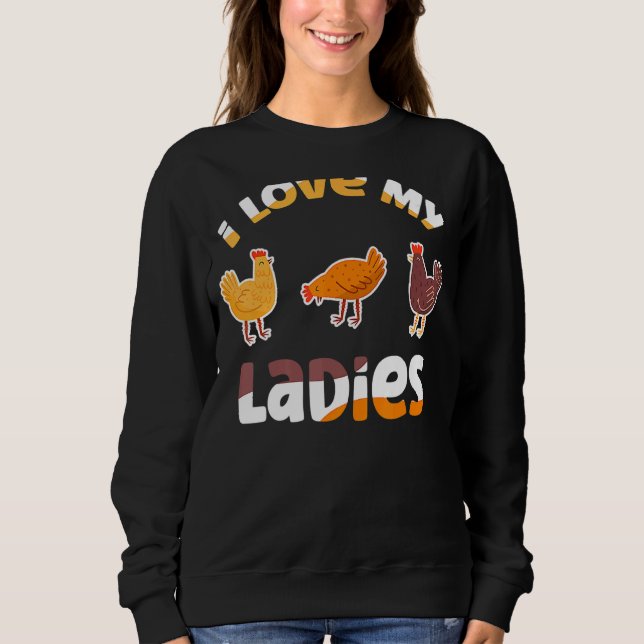 Sweatshirt J'adore mes dames Producteur de poulet (Devant)