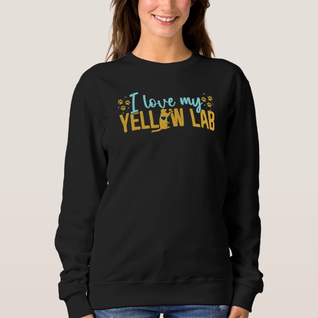 Sweatshirt J'adore mon chien de laboratoire jaune du Labrador (Devant)