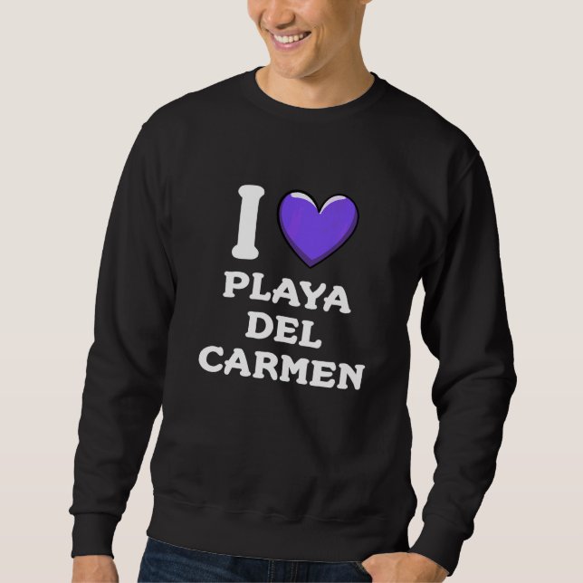 Sweatshirt J'adore Playa del Carmen Mexique  3 (Devant)