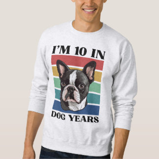 Sweatshirt J'ai 10 ans en années de chien, 70e anniversaire B