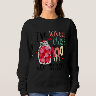 Sweatshirt J'Ai Aimé Ma Classe Pendant 100 Jours D'École 100E