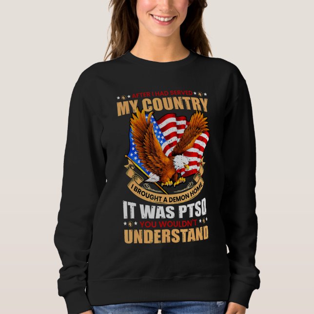 Sweatshirt J'Ai Apporté Un Demon Home Ptsd (Devant)