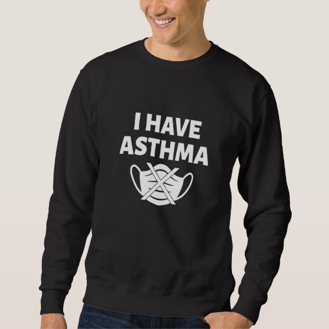 Sweatshirt J'Ai De L'Asthme (Devant)