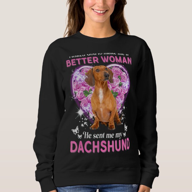 Sweatshirt J'Ai Demandé À Dieu De Me Faire Une Meilleure Femm (Devant)