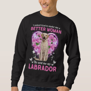 Sweatshirt J'Ai Demandé À Dieu De Me Faire Une Meilleure Femm