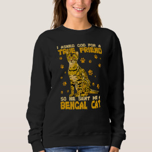 Sweatshirt J'Ai Demandé À Dieu Un Véritable Ami Qu'Il M'A Env