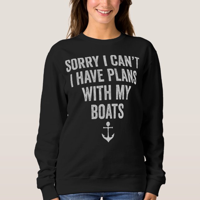 Sweatshirt J'Ai Des Plans Avec Mon Bateau Motorboat Capt (Devant)