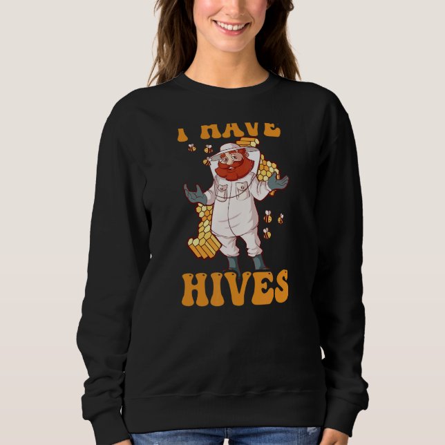 Sweatshirt J'ai des ruches apiculteur (Devant)