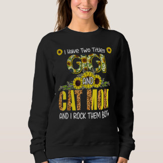 Sweatshirt J'Ai Deux Titres Gigi Et Chat Maman Mignonne Leopa