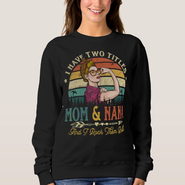 Sweatshirt J'Ai Deux Titres Maman Et Nana Femmes Leopard Vint (Devant)