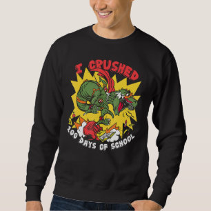 Sweatshirt J'Ai Écrasé 100 Jours De Dinosaure Scolaire T Rex 