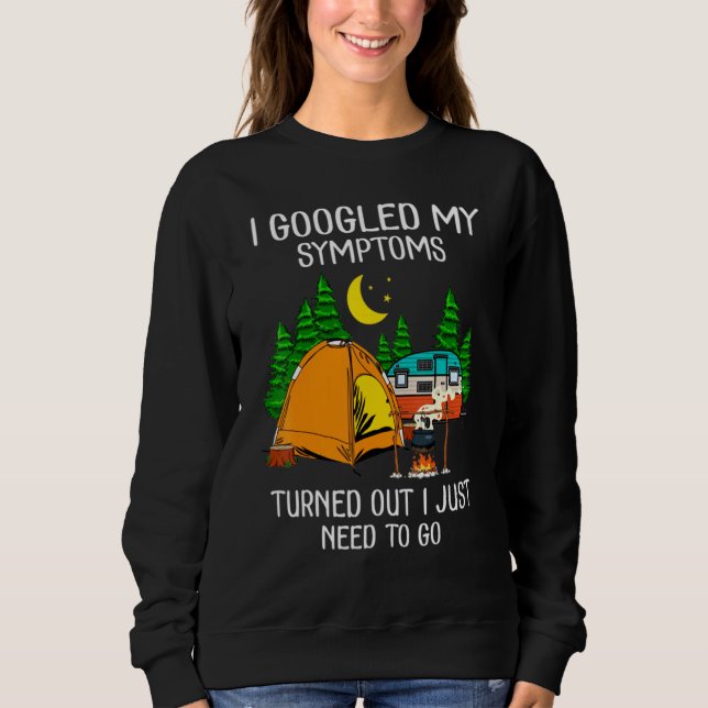 Sweatshirt J'Ai Googlé Mes Symptomes Il S'Avérait Que Je Vais (Devant)