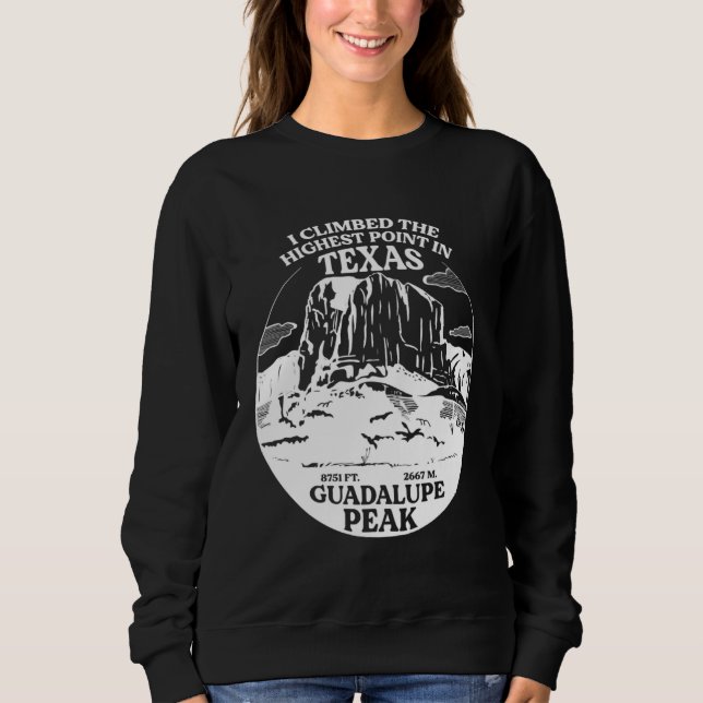 Sweatshirt J'ai gravi le pic Guadalupe, le point culminant du (Devant)