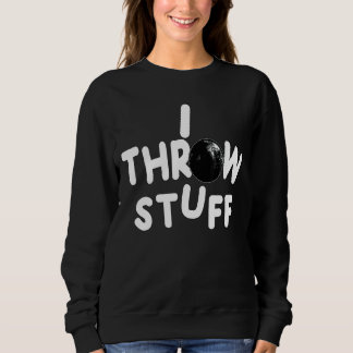 Sweatshirt J'Ai Jeté Des Tissus Tiré Mettre Athlète Jeter 1