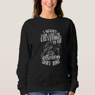 Sweatshirt J'ai l'air de vous écouter mais dans mon h