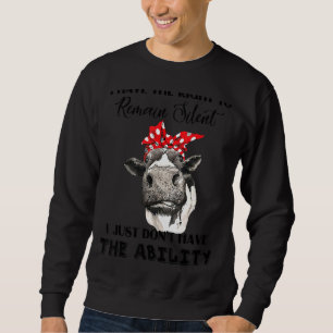 Sweatshirt J'ai le droit de rester silencieux je n'ai pas Abi