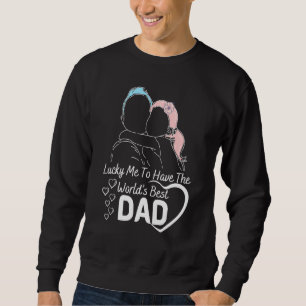 Sweatshirt J'Ai Le Meilleur Père Père Du Monde Daugh