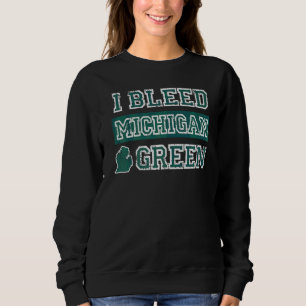 Sweatshirt J'ai loué Green Michigan State Pride