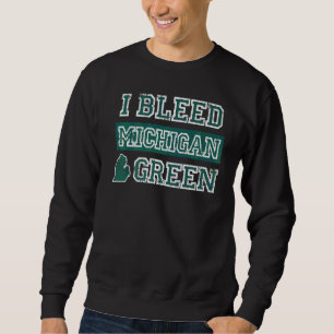 Sweatshirt J'ai loué Green Michigan State Pride