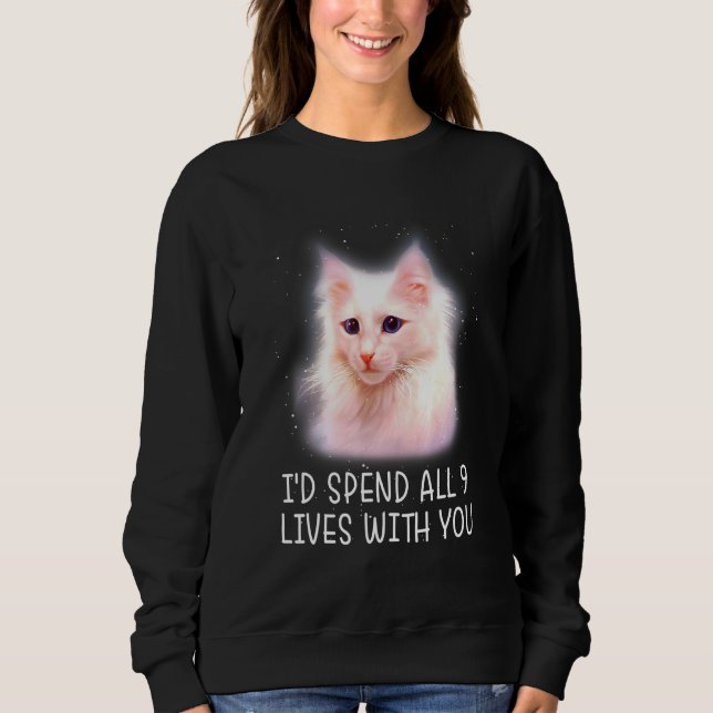 Sweatshirt J'Ai Passé Les 9 Vies Avec Vous Chat (Devant)