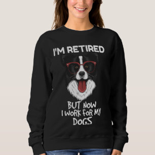 Sweatshirt J'Ai Retraité Frontière Collie Amoureux des chiens