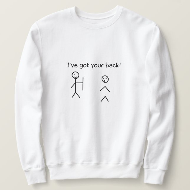 Sweatshirt J'ai ton dos Drôle Stickman mème (Design devant)