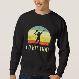 Sweatshirt J'Ai Touché Ce Joueur De Bal De Tennis Hobby Sport