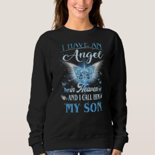 Sweatshirt J'Ai Un Ange Dans Le Ciel Je L'Appelle Mon Fils Mi