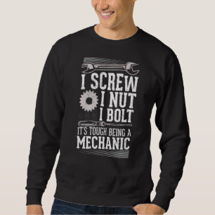 Sweatshirt J'Ai Vis I Nut I Bolt Outil de réparation mécaniqu