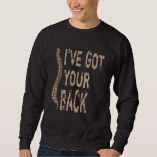 Sweatshirt J'ai votre chiropraticien de la colonne vertébrale