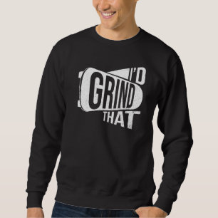 Sweatshirt J'Aiderais Ça Pour Un Skateboarder