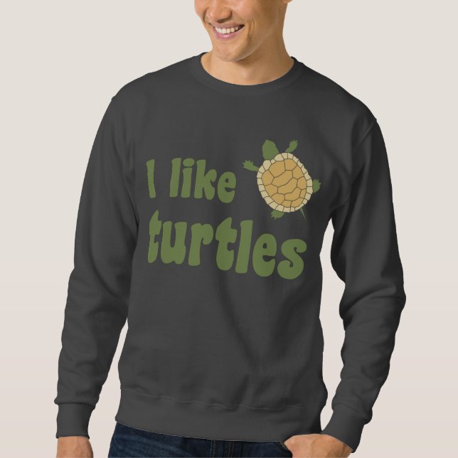 Sweatshirt J'aime des tortues (Devant)
